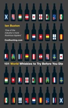 101 World Whiskies to Try Before You Die