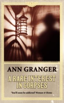 A Rare Interest in Corpses (Inspector Ben Ross Mystery 1) : A gripping murder mystery of intrigue and secrets in Victorian London