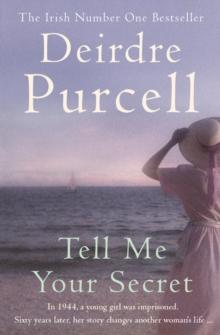 Tell Me Your Secret : A powerful novel of war and friendship