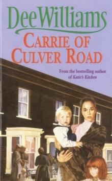 Carrie of Culver Road : A touching saga of the search for happiness