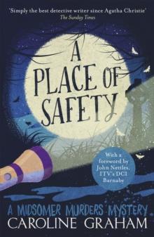 A Place of Safety : A Midsomer Murders Mystery 6