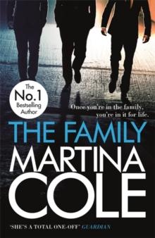 The Family : A dark thriller of loyalty, crime and corruption