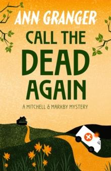 Call the Dead Again (Mitchell & Markby 11) : A gripping English Village mystery of murder and secrets