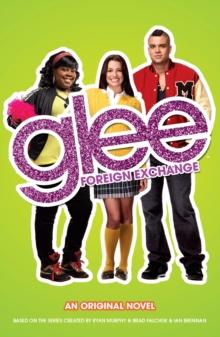 Glee: Foreign Exchange