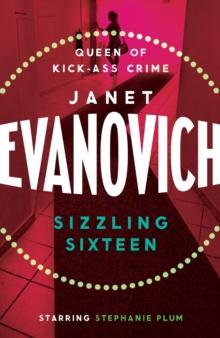 Sizzling Sixteen : A hot and hilarious crime adventure