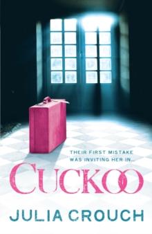 Cuckoo: The original twisted psychological drama