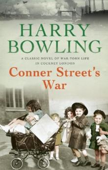 Conner Street's War : A heartrending wartime saga of family and community