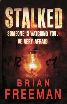 Stalked (Jonathan Stride Book 3) : An unputdownable thriller of suspense and suspicion