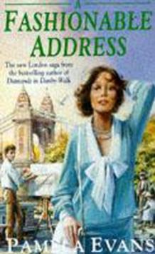 A Fashionable Address : A saga of tragedy and hope set in London's West End