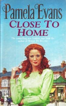 Close to Home : A heartbreaking saga of intrigue, tragedy and an impossible love