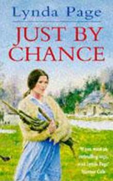 Just By Chance : An engrossing saga of friendship, drama and heartache