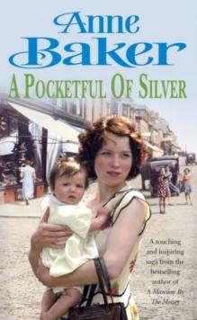 A Pocketful of Silver : Secrets of the past threaten a young woman's future happiness