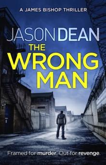 The Wrong Man (James Bishop 1)