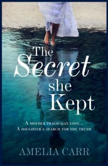 The Secret She Kept : A mesmerising epic of love, loss and family secrets