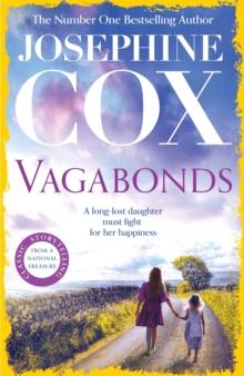 Vagabonds : A gripping saga of love, hope and determination (Emma Grady trilogy, Book 3)