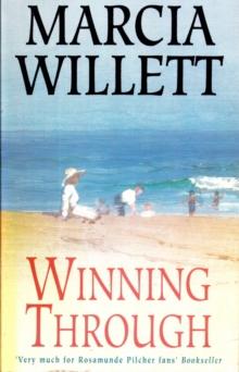 Winning Through (The Chadwick Family Chronicles, Book 3) : A captivating story of friendship and family ties