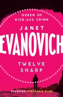 Twelve Sharp : A hilarious mystery full of temptation, suspense and chaos