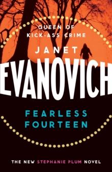 Fearless Fourteen : A witty crime adventure full of suspense, drama and thrills