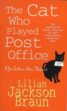 The Cat Who Played Post Office (The Cat Who  Mysteries, Book 6) : A cosy feline crime novel for cat lovers everywhere