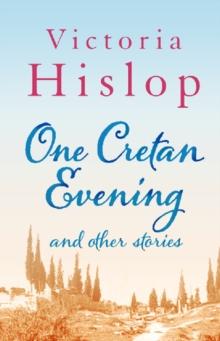 One Cretan Evening and Other Stories