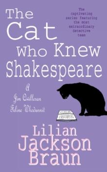 The Cat Who Knew Shakespeare (The Cat Who Mysteries, Book 7) : A captivating feline mystery purr-fect for cat lovers