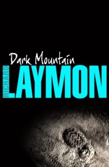 Dark Mountain : A chilling horror of the macabre and the supernatural