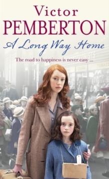 A Long Way Home : The road to happiness is never easy