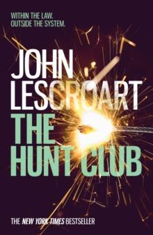 The Hunt Club (Wyatt Hunt, book 1) : A gripping and breath-taking murder mystery