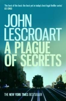 A Plague of Secrets (Dismas Hardy series, book 13) : A gripping legal thriller with shocking twists