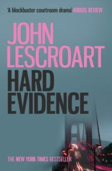 Hard Evidence (Dismas Hardy series, book 3) : A gripping murder mystery