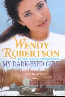 My Dark-Eyed Girl : An evocative saga of love and war