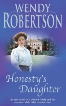 Honesty's Daughter : An unforgettable saga of rivalry and hope