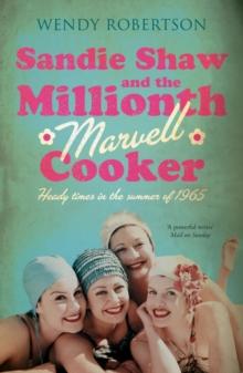 Sandie Shaw and the Millionth Marvell Cooker : Heady times in the summer of 1965