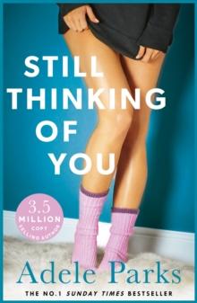 Still Thinking of You : Are old secrets about to destroy a new relationship?