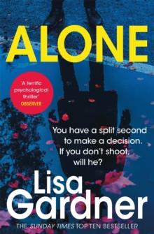 Alone (Detective D.D. Warren 1) : A dark and suspenseful page-turner from the bestselling author of BEFORE SHE DISAPPEARED