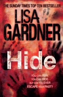 Hide (Detective D.D. Warren 2) : The heart-stopping thriller from the bestselling author of BEFORE SHE DISAPPEARED