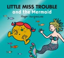 Little Miss Trouble And The Mermaid