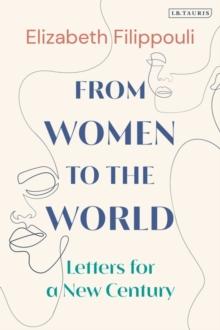 From Women to the World : Letters for a New Century