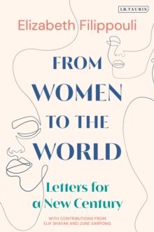 From Women to the World : Letters for a New Century