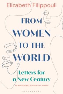 From Women to the World : Letters for a New Century