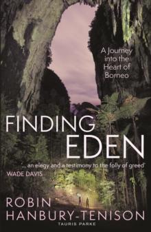 Finding Eden : A Journey into the Heart of Borneo