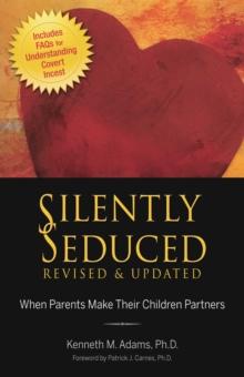 Silently Seduced : When Parents Make Their Children Partners