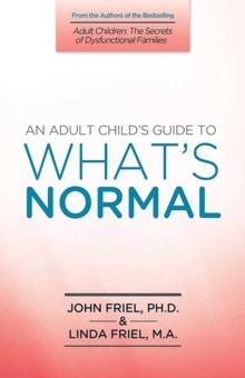 An Adult Child's Guide to What's Normal