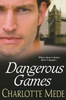 Dangerous Games