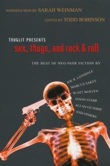 Sex, Thugs, and Rock & Roll