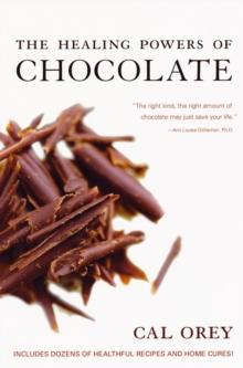 The Healing Powers of Chocolate