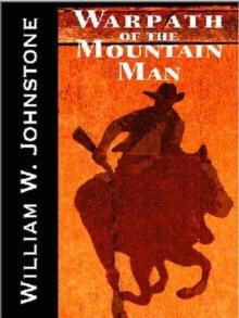 Warpath of the Mountain Man