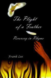 Cpe Plight of a Feather : Recovery in Rhyme