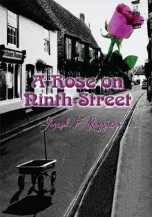 A Rose on Ninth Street