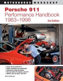 Porsche 911 Performance Handbook, 1963-1998 : 3rd Edition